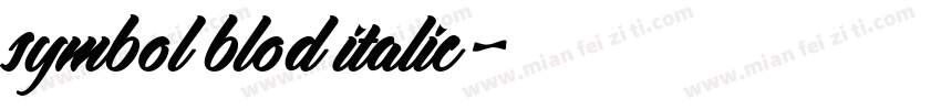 symbol blod italic字体转换
